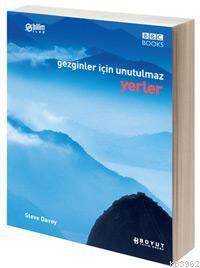 Gezginler İçin Unutulmaz Yerler