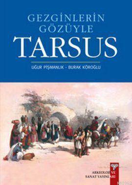 Gezginlerin Gözüyle Tarsus