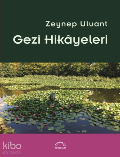 Gezi Hikâyeleri