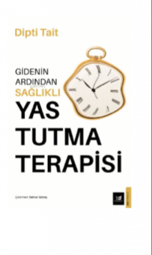 Gidenin Ardından Sağlıklı Yas Tutma Terapisi