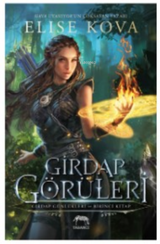 Girdap Görüleri – Girdap Günlükleri 1. Kitap