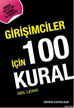 Girişimciler İçin 100 Kural