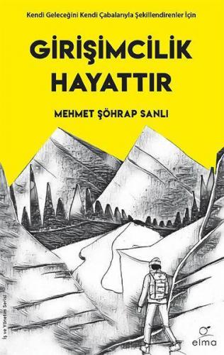 Girişimcilik Hayattır