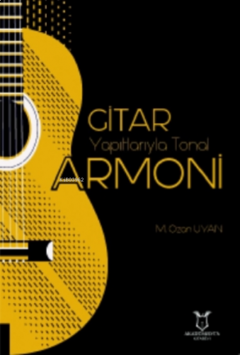 Gitar Yapıtlarıyla Tonal Armoni