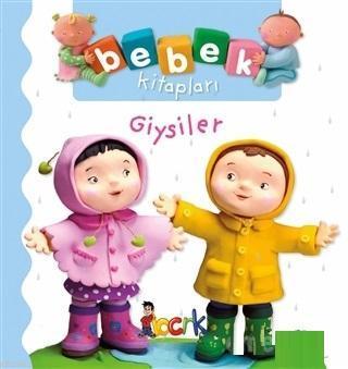 Giysiler - Bebek Kitapları