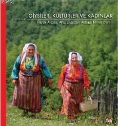 Giysiler, Kulturler ve Kadınlar