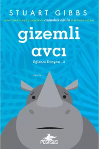 Gizemli Avcı (Eğlence Dünyası 3)