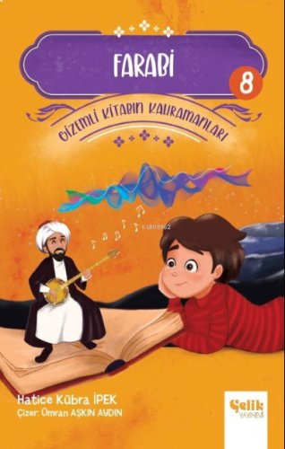 Gizemli Kitabın Kahramanları- 8 Farabi