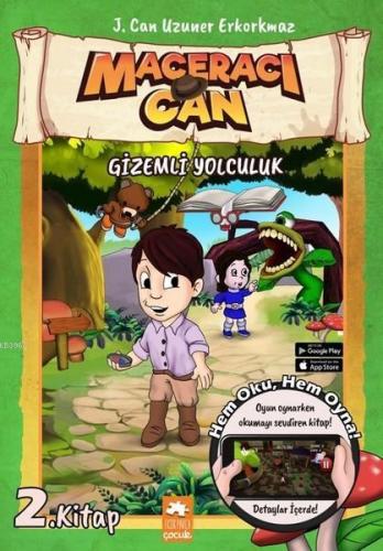 Gizemli Yolculuk - Maceracı Can