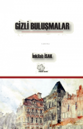 Gizli Buluşmalar