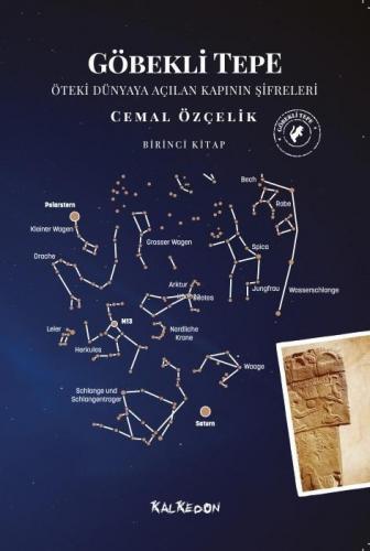 Göbekli Tepe - Birinci Kitap