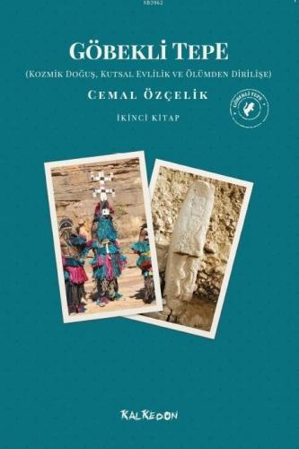 Göbekli Tepe - İkinci Kitap