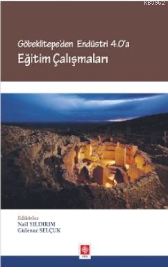 Göbeklitepe'den Endüstri 4.0 'A Eğitim Çalışmaları