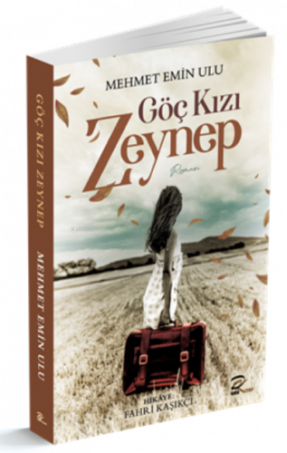 Göç Kızı Zeynep