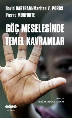 Göç Meselesinde Temel Kavramlar