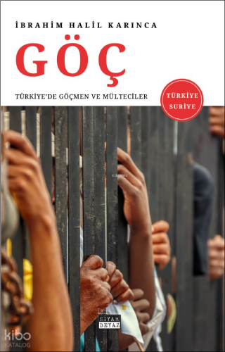 Göç: Türkiye'de Göçmen ve Mülteciler