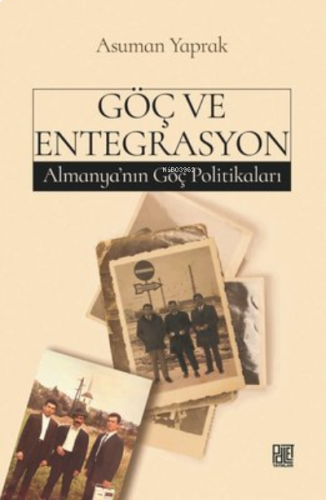 Göç Ve Entegrasyon