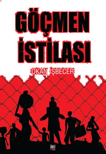 Göçmen İstilası