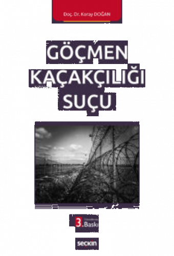 Göçmen Kaçakçılığı Suçu