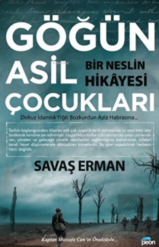 Göğün Asil Çocukları - Bir Neslin Hikayesi