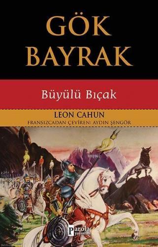 Gök Bayrak - Büyülü Bıçak