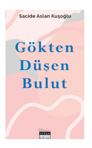 Gökten Düşen Bulut