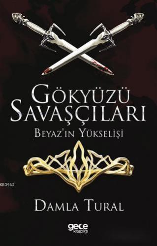 Gökyüzü Savaşçıları - Beyaz'ın Yükselişi