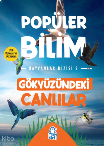 Gökyüzündeki Canlılar - Popüler Bilim Hayvanlar Dizisi 2