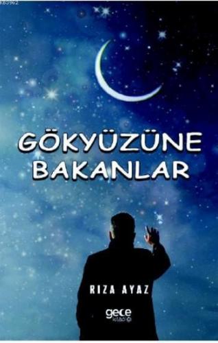 Gökyüzüne Bakanlar