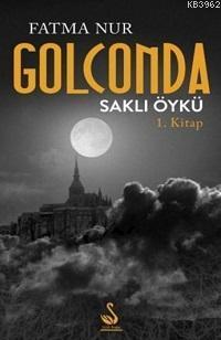 Golconda Saklı Öykü