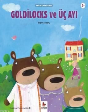 Goldilocks ve Üç Ayı