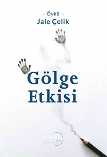 Gölge Etkisi