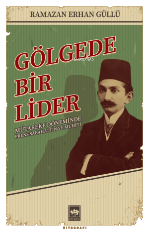 Gölgede Bir Lider