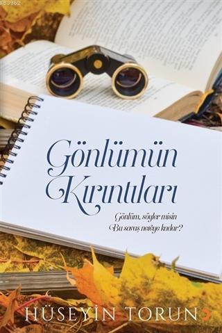 Gönlümün Kırıntıları