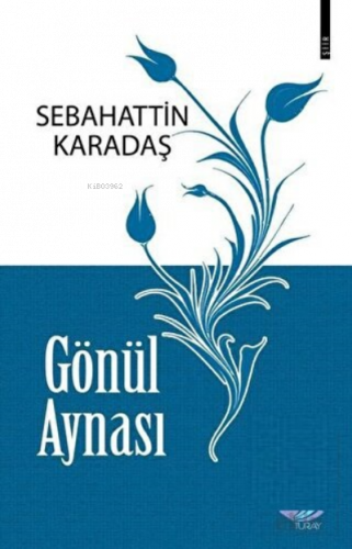 Gönül Aynası