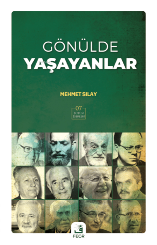 Gönülde Yaşayanlar