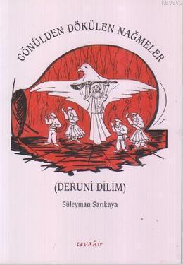 Gönülden Dökülen Nağmeler