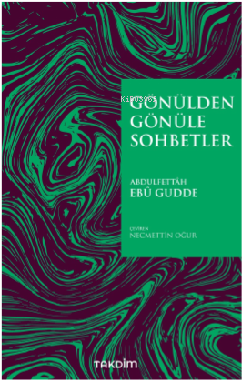 Gönülden Gönüle Sohbetler