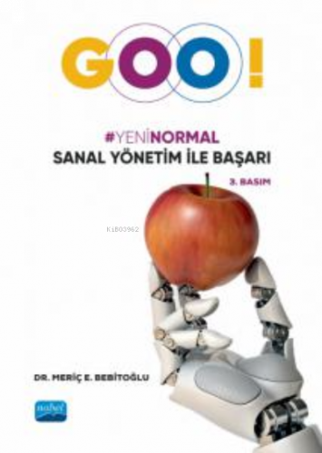 “Goo!” Yeni Normal Sanal Yönetim ile Başarı