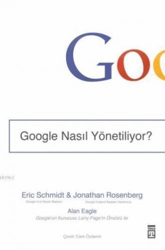 Google Nasıl Yönetiliyor?