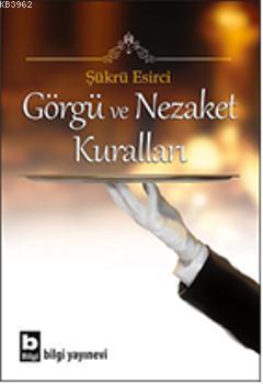 Görgü ve Nezaket Kuralları