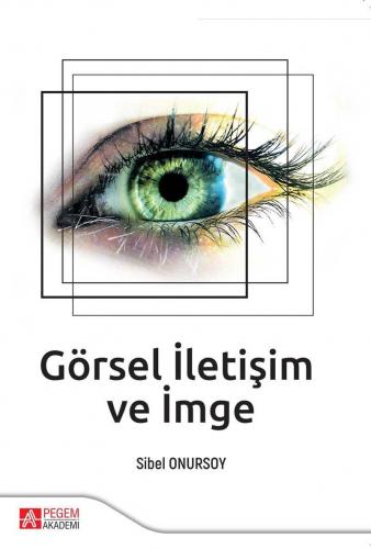 Görsel İletişim ve İmge