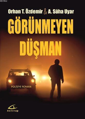 Görünmeyen Düşman