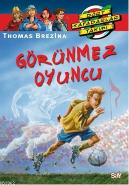 Görünmez Oyuncu; Büyük Dört Kafadarlar Takımı - 48