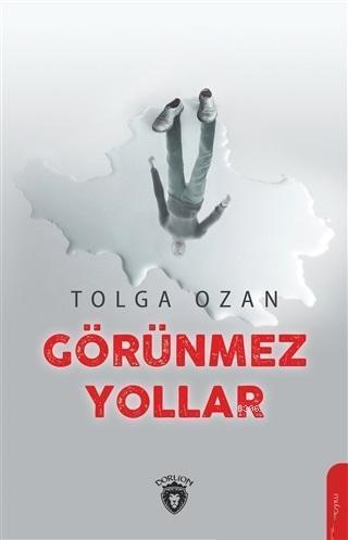 Görünmez Yollar