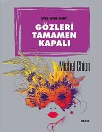 Gözleri Tamamen Kapalı