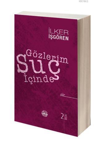 Gözlerim Suç İçinde