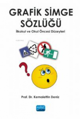 Grafik Simge Sözlüğü - İlkokul ve Okul Öncesi Düzeyleri