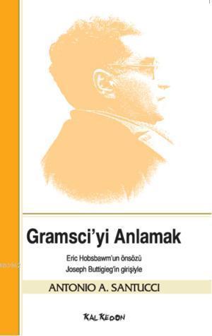 Gramsciyi Anlamak