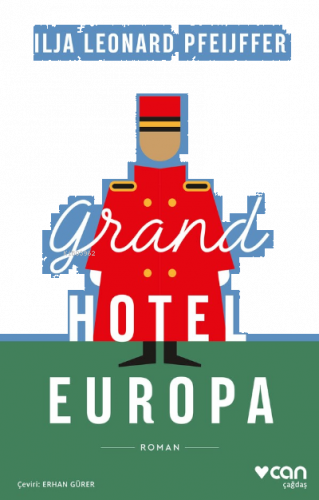 Grand Hotel Europa;Ilja Leonard Pfeijffer